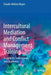 Intercultural Mediation and Conflict Management Training: A Guide for Professionals and Academics by Claude-Hélène Mayer