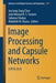 Image Processing and Capsule Networks: Icipcn 2020 by Joy Iong-Zong Chen