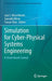 Simulation for Cyber-Physical Systems Engineering: A Cloud-Based Context by José L. Risco Martín