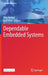 Dependable Embedded Systems by Jörg Henkel