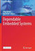Dependable Embedded Systems by Jörg Henkel