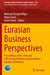 Eurasian Business Perspectives: Proceedings of the 26th and 27th Eurasia Business and Economics Society Conferences by Mehmet Huseyin Bilgin