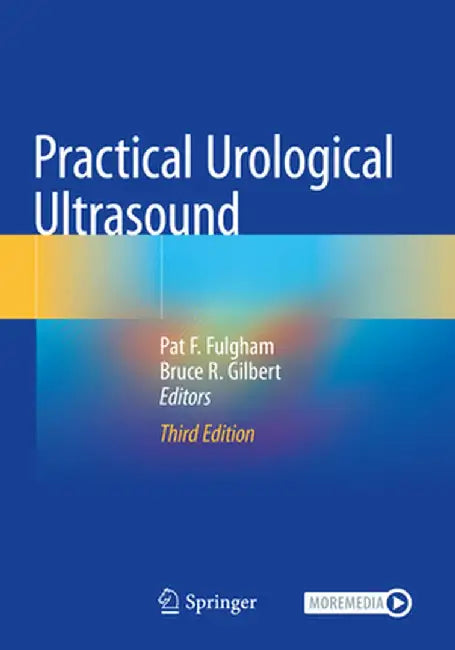 Practical Urological Ultrasound by Pat F. Fulgham