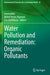 Water Pollution and Remediation: Organic Pollutants by Inamuddin