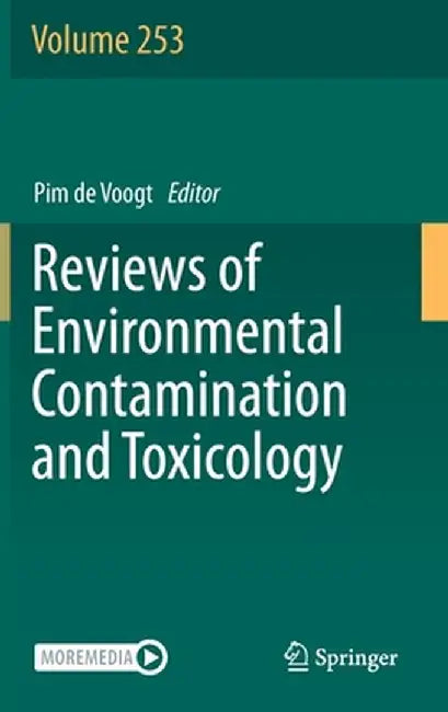 Reviews of Environmental Contamination and Toxicology Volume 253 by Pim de Voogt