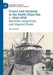 France and Germany in the South China Sea, C. 1840-1930: Maritime Competition and Imperial Power by Bert Becker