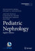 Pediatric Nephrology by Francesco Emma, Stuart L. Goldstein, Arvind Bagga