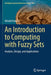An Introduction to Computing with Fuzzy Sets: Analysis, Design, and Applications by Witold Pedrycz