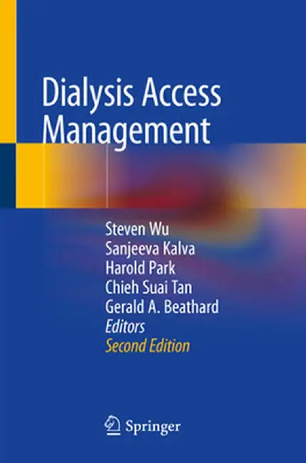 Dialysis Access Management by Steven Wu