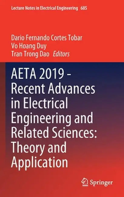 Aeta 2019 - Recent Advances in Electrical Engineering and Related Sciences: Theory and Application by Dario Fernando Cortes Tobar