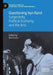 Questioning Ayn Rand: Subjectivity, Political Economy, and the Arts by Neil Cocks