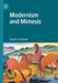 Modernism and Mimesis by Stephen D. Dowden