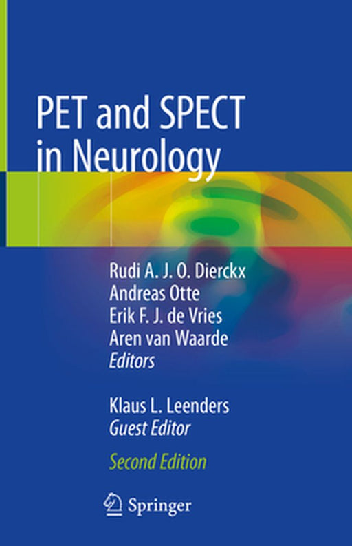 Pet and Spect in Neurology by Rudi A. J. O. Dierckx