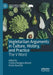 Veg(etari)an Arguments in Culture, History, and Practice: The V Word by Cristina Hanganu-Bresch