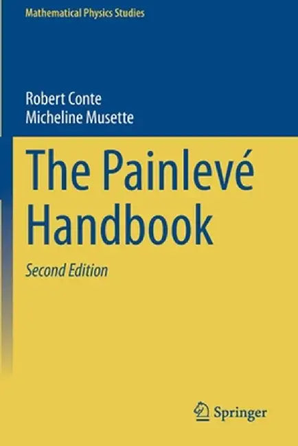 The Painlevé Handbook by Robert Conte