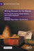 Writing Manuals for the Masses: The Rise of the Literary Advice Industry from Quill to Keyboard by Anneleen Masschelein