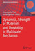 Dynamics, Strength of Materials and Durability in Multiscale Mechanics by Francesco Dell'isola
