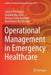 Operational Management in Emergency Healthcare by Salman Ben Zayed