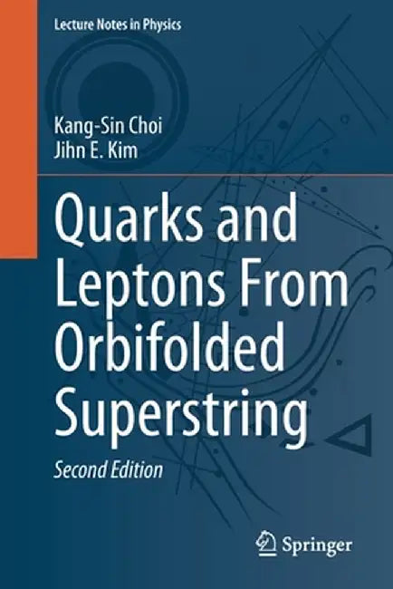 Quarks and Leptons from Orbifolded Superstring by Kang-Sin Choi