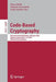 Code-Based Cryptography: 8th International Workshop, Cbcrypto 2020, Zagreb, Croatia, May 9-10, 2020, Revised Selected Papers by Marco Baldi