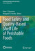 Food Safety and Quality-Based Shelf Life of Perishable Foods by Peter J. Taormina, Margaret D. Hardin