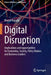 Digital Disruption by Bharat Vagadia