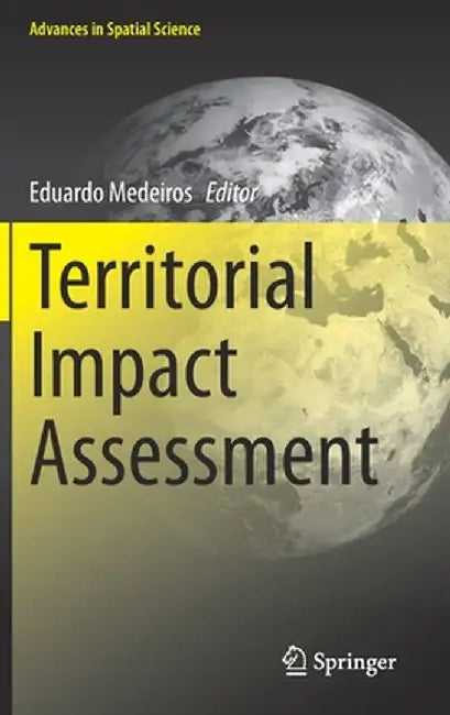 Territorial Impact Assessment by Eduardo Medeiros