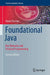 Foundational Java: Key Elements and Practical Programming by Parsons