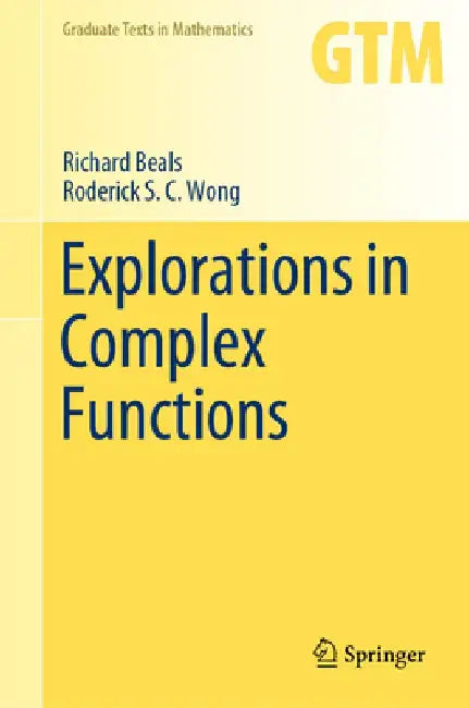 Explorations in Complex Functions by Richard Beals
