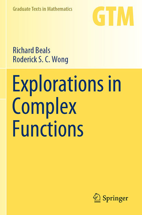 Explorations in Complex Functions by Richard Beals