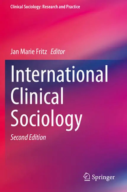 International Clinical Sociology by Jan Marie Fritz