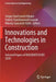 Innovations and Technologies in Construction: Selected Papers of Buildintech Bit 2020 by Sergey Vasil'yevich Klyuev
