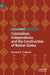 Colonialism, Independence, and the Construction of Nation-States by Forrest D. Colburn