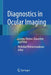 Diagnostics in Ocular Imaging: Cornea, Retina, Glaucoma and Orbit by Mehrdad Mohammadpour