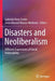 Disasters and Neoliberalism: Different Expressions of Social Vulnerability by Gabriela Vera-Cortés
