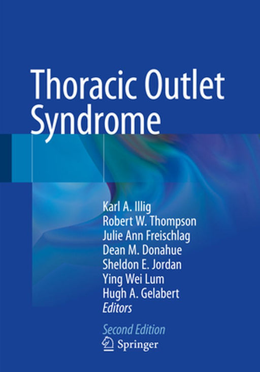 Thoracic Outlet Syndrome by Illig