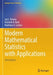 Modern Mathematical Statistics with Applications by Devore