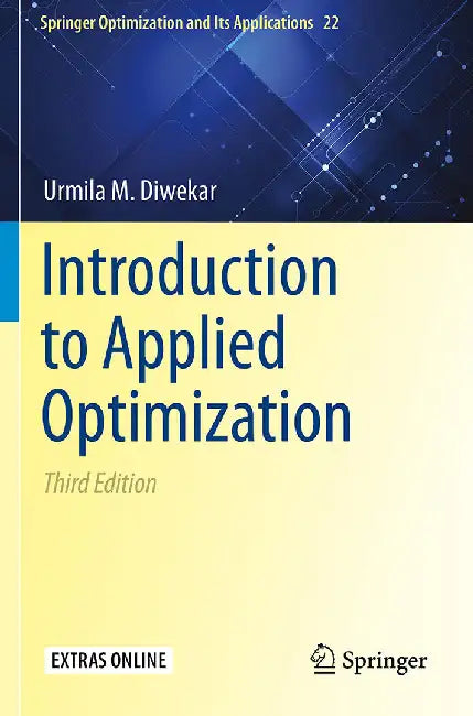 Introduction to Applied Optimization by Urmila M.Diwekar