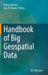 Handbook of Big Geospatial Data by Martin Werner