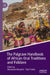 The Palgrave Handbook of African Oral Traditions and Folklore by Akintunde (EDT)/ Falola, Toyin (EDT) Akinyemi