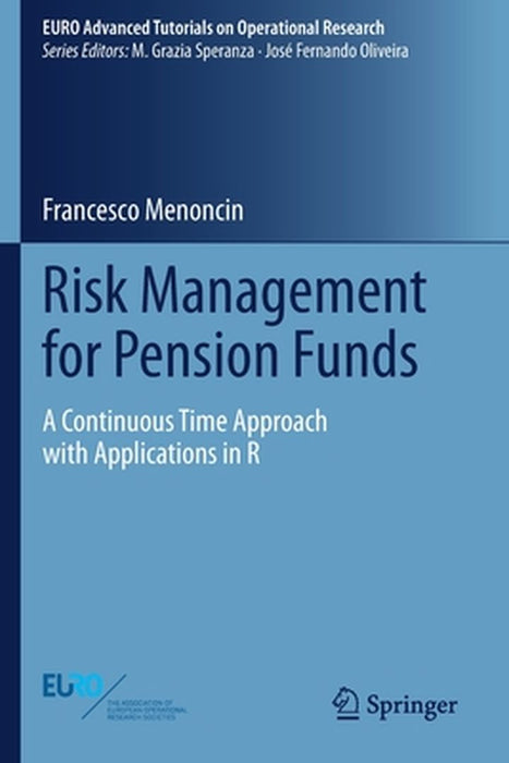 Risk Management for Pension Funds by Francesco Menoncin