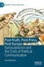 Post-Truth, Post-Press, Post-Europe: Euroscepticism and the Crisis of Political Communication by Paul Rowinski