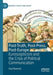 Post-Truth, Post-Press, Post-Europe: Euroscepticism and the Crisis of Political Communication by Paul Rowinski