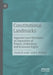 Constitutional Landmarks: Supreme Court Decisions on Separation of Powers, Federalism, and Economic Rights by Charles M. Lamb