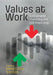 Values at Work: Sustainable Investing and Esg Reporting by Daniel C. Esty