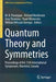 Quantum Theory and Symmetries: Proceedings of the 11th International Symposium, Montreal, Canada by M. B. Paranjape