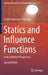 Statics and Influence Functions: From a Modern Perspective by Friedel Hartmann