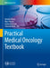 Practical Medical Oncology Textbook by Antonio Russo