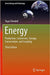 Energy: Production, Conversion, Storage, Conservation, and Coupling (Green Energy and Technology) by Yasar Demirel