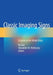 Classic Imaging Signs: A Guide to the Whole Body by Bo Gao